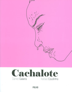  Polvo - "Cachalote" (Daniel Galera + Rafael Coutinho)