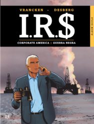 IR$ 4. CORPORATE AMERICA / GUERRA NEGRA