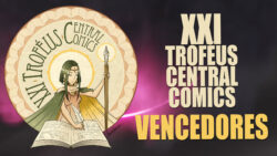 XXI Troféus Central Comics – Os Vencedores