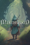 Mirthwood